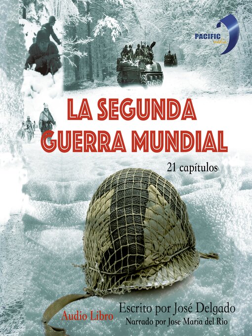 Title details for La Segunda Guerra Mundial by José Delgado - Wait list